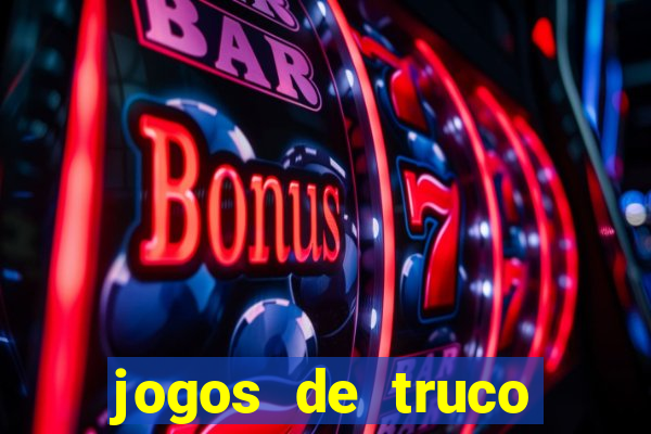 jogos de truco online valendo dinheiro