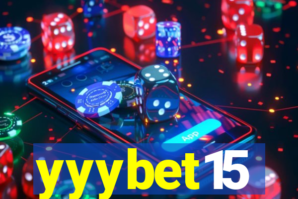 yyybet15