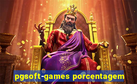 pgsoft-games porcentagem