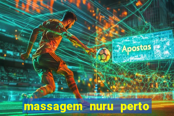 massagem nuru perto de mim