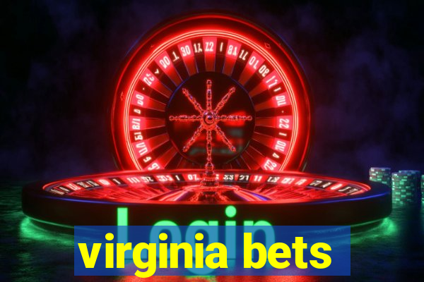 virginia bets
