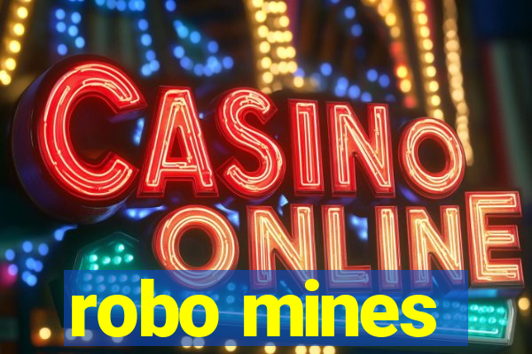 robo mines