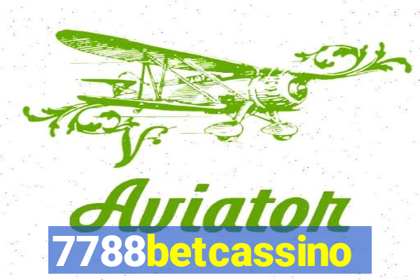 7788betcassino