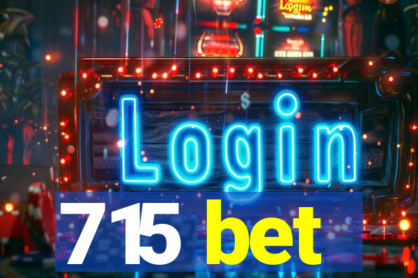 715 bet
