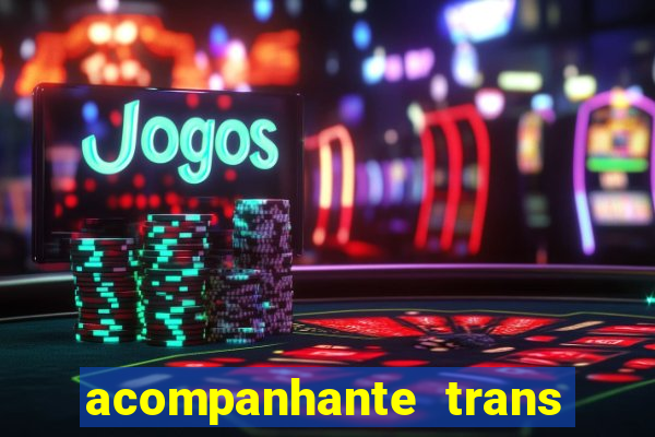 acompanhante trans de porto alegre