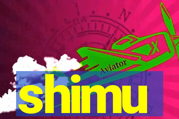 shimu