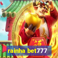 rainha bet777