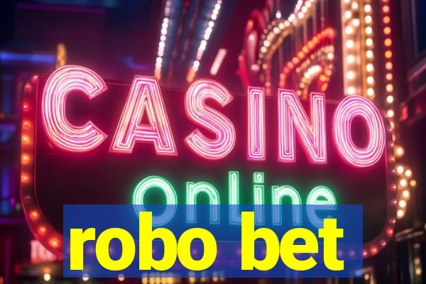 robo bet