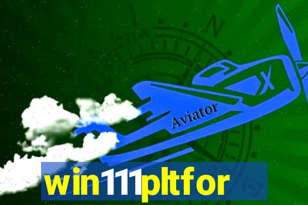 win111pltfor