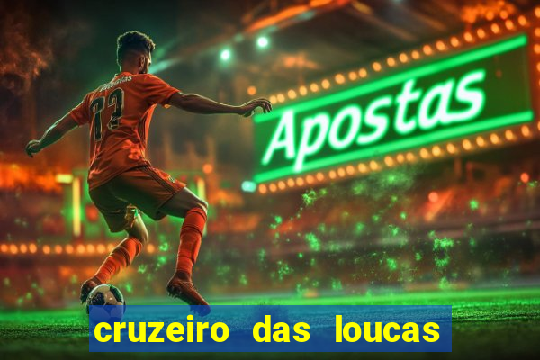 cruzeiro das loucas (2002) torrent