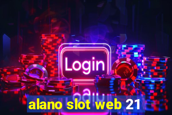 alano slot web 21