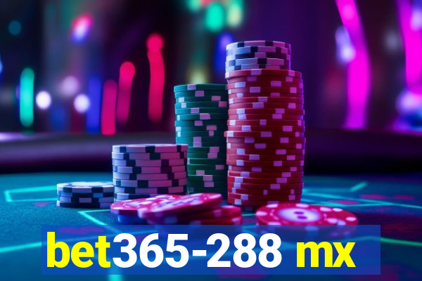 bet365-288 mx