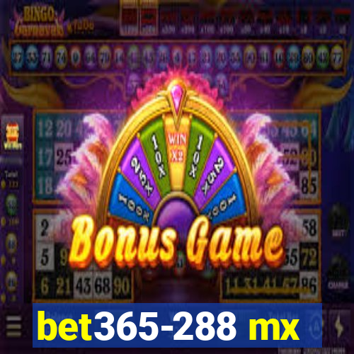 bet365-288 mx