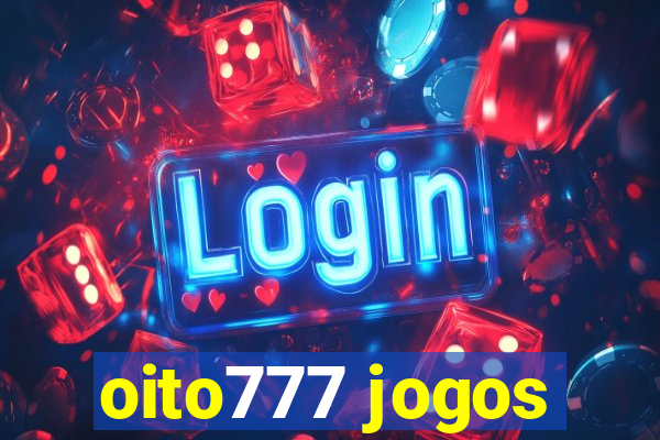 oito777 jogos
