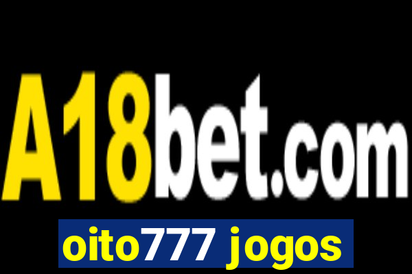 oito777 jogos