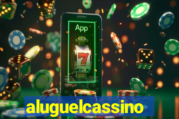 aluguelcassino