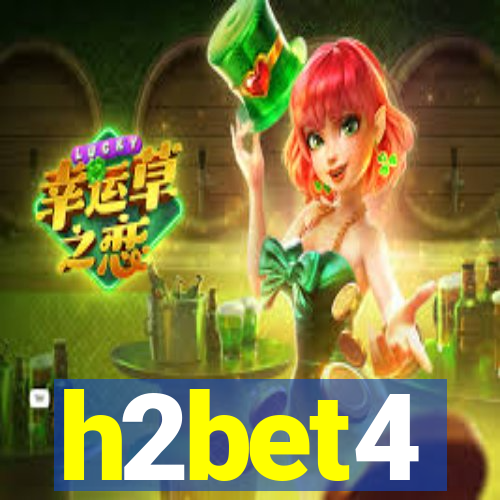 h2bet4