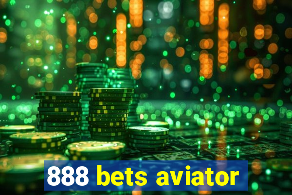 888 bets aviator