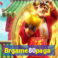 Brgame80paga