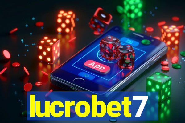 lucrobet7