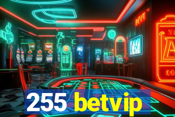 255 betvip