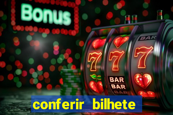 conferir bilhete rio de premios