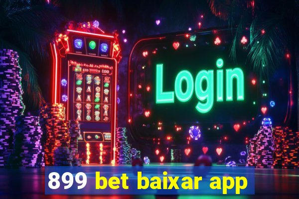 899 bet baixar app