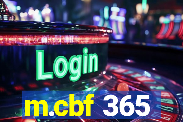 m.cbf 365