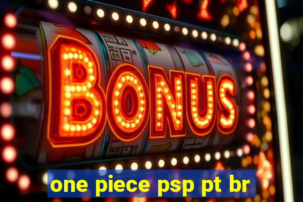one piece psp pt br
