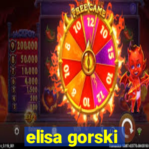 elisa gorski