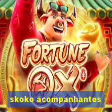 skoko acompanhantes