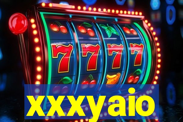xxxyaio