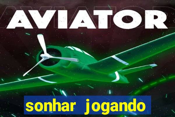 sonhar jogando baralho no jogo do bicho