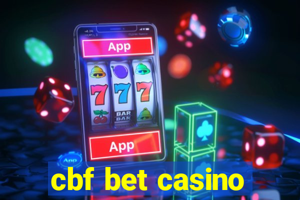 cbf bet casino