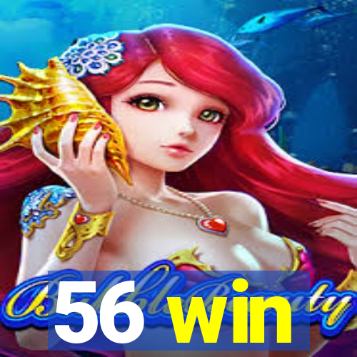 56 win