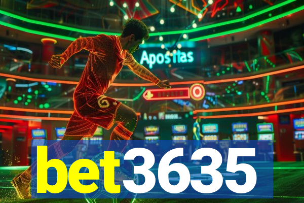 bet3635