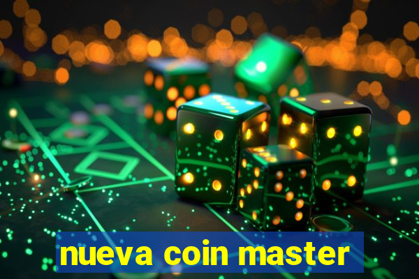 nueva coin master
