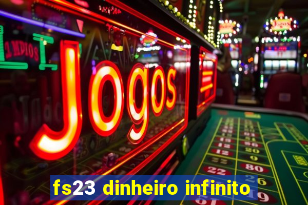 fs23 dinheiro infinito