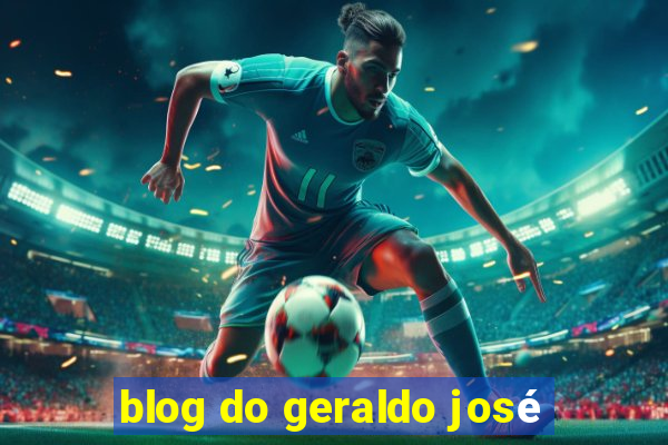 blog do geraldo josé