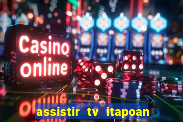 assistir tv itapoan record bahia ao vivo gratis