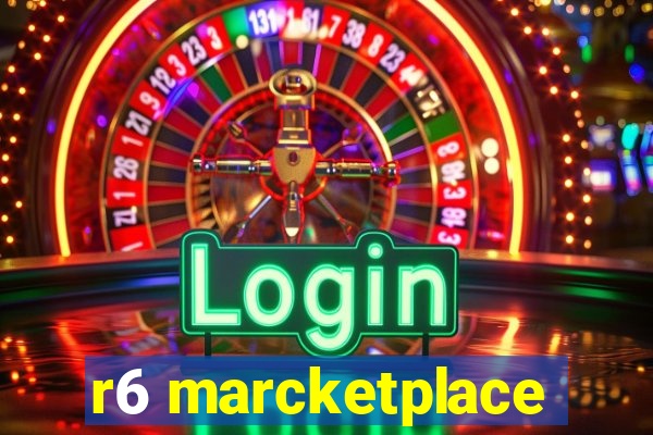 r6 marcketplace