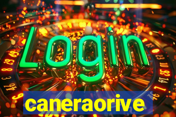 caneraorive