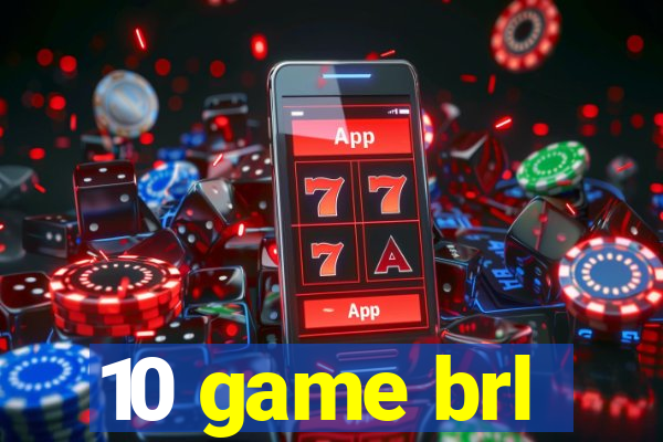 10 game brl