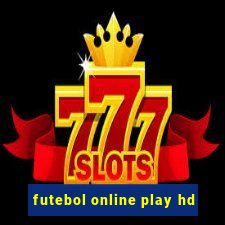 futebol online play hd