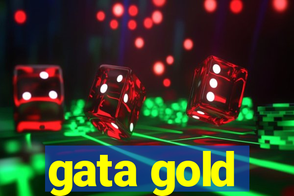 gata gold