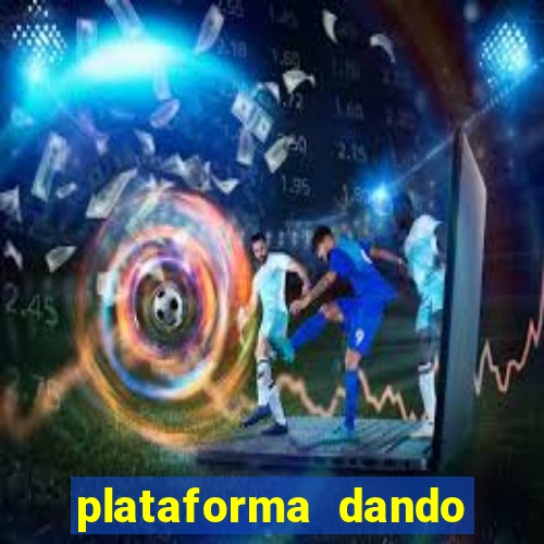 plataforma dando bonus de cadastro