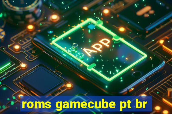 roms gamecube pt br