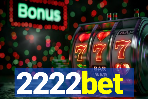 2222bet