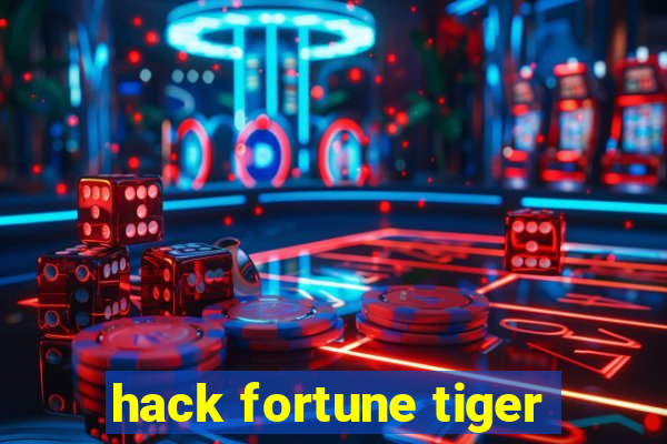 hack fortune tiger