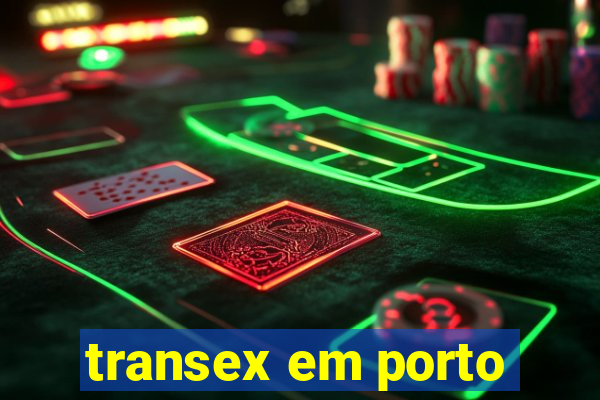 transex em porto